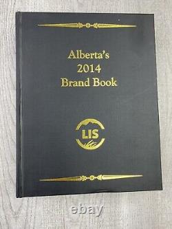 2014 Alberta Canada? Brand book Livestock? Limited Edition 1208 Of? 1250