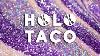 Holo Taco Holo Royalty Debut 2023