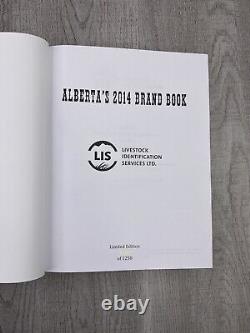 2014 Alberta Canada? Livre de marques du bétail? Édition limitée 1208 sur 1250