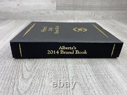 2014 Alberta Canada? Livre de marques du bétail? Édition limitée 1208 sur 1250